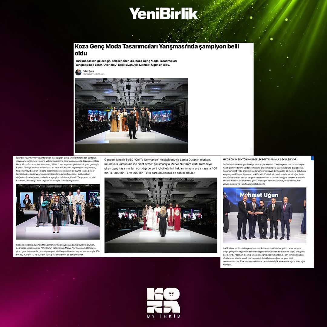 Koza Genç Moda Tasarımcıları Yarışması'nda Şampiyon Belli Oldu