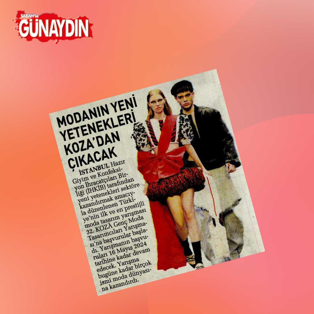 Sabah Günaydın - Modanın Yeni Yetenekleri Koza'dan Çıkacak
